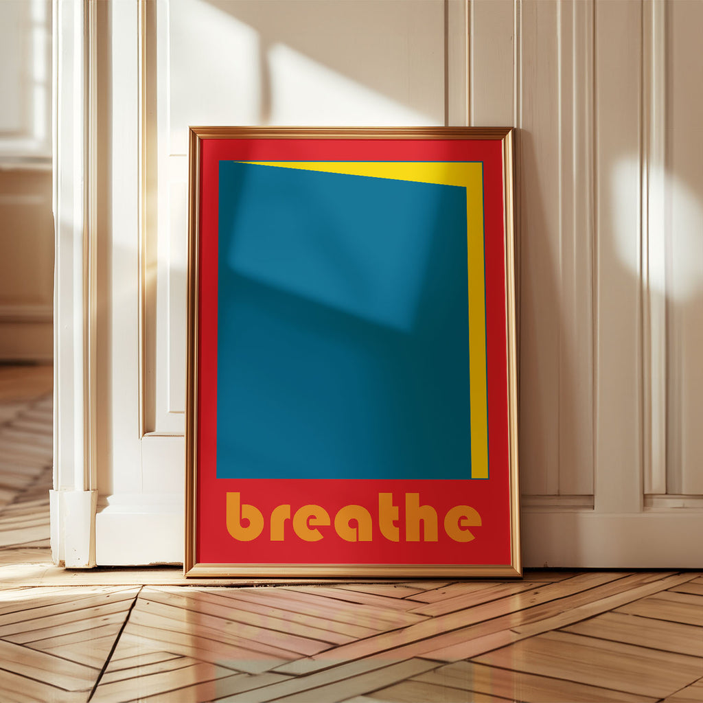 Breathe Art Print
