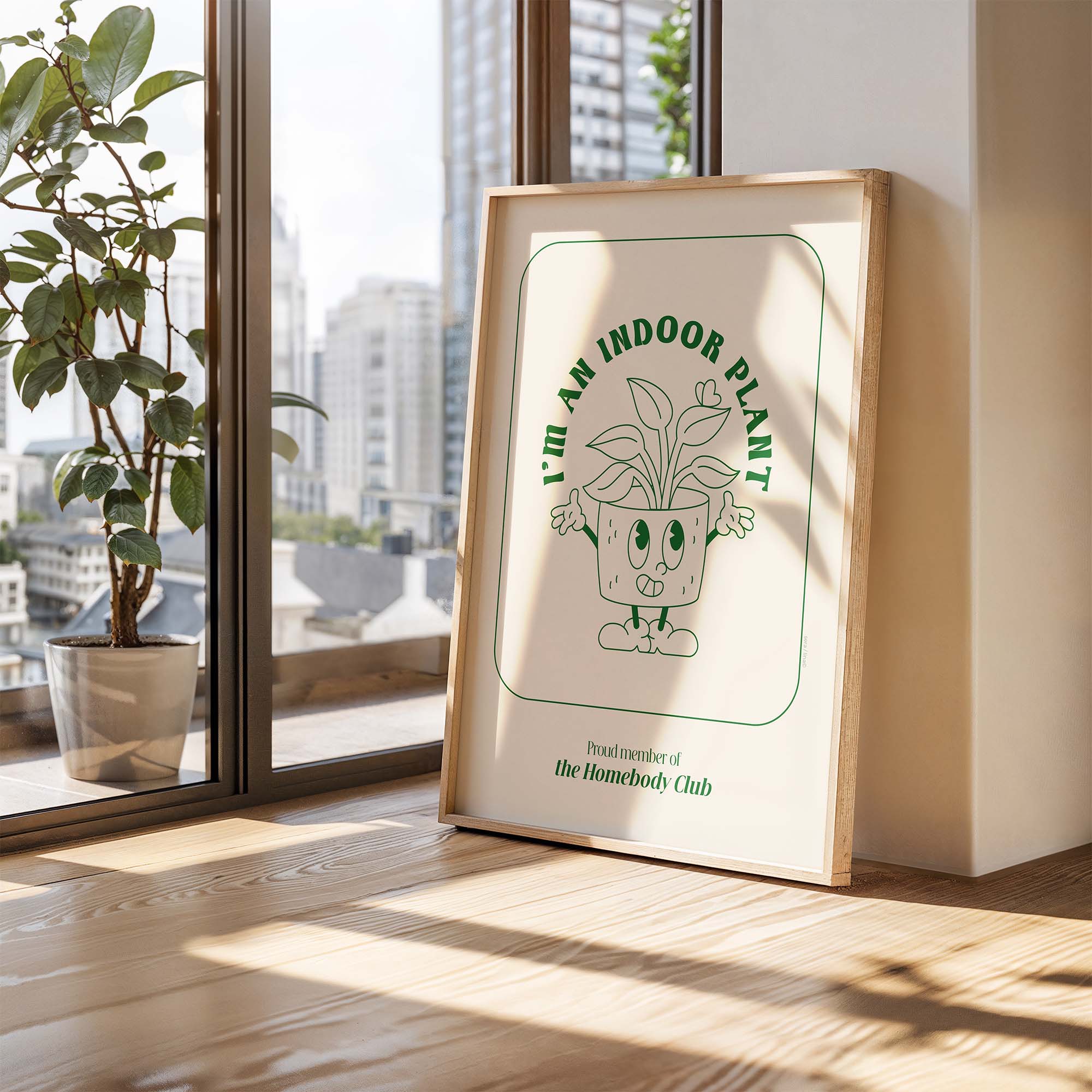 I'm An Indoor Plant | The Homebody Club